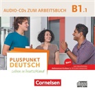 Pluspunkt Deutsch - Leben in Deutschland - Allgemeine Ausgabe - B1: Teilband 1 (Audio book)