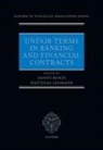 Unfair Terms in Banking and Financial Contracts