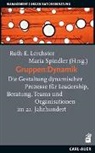 Ruth E Lerchster, Ruth E. Lerchster, Spindler, Maria Spindler - Gruppen:Dynamik