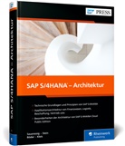 Jochen Boeder, Wolfram Kleis, Thomas Saueressig, Thomas u Saueressig, Tobias Stein - SAP S/4HANA - Architektur