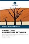 Sadrack Bertrand Matanda - UMWELT und HUMANITÄRE AKTIONEN