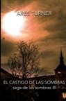 Ares Turner - El Castigo de las Sombras