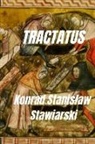 Konrad Stawiarski - TRACTATUS