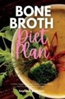 Stephanie Hinderock - Bone Broth Diet Plan