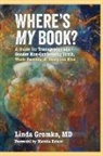 Linda Gromko - Where's MY Book?