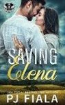 Pj Fiala - Saving Elena