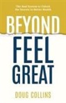 Doug Collins - Beyond Feel Great