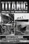 A. J. Kingston - Titanic - Sinking The Unsinkable