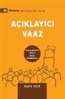 David Helm - Expositional Preaching / Aç¿klay¿c¿ Vaaz