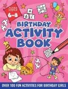 Velvet Idole - BIRTHDAY ACTIVITY BOOK FOR GIRLS, ages 6-8
