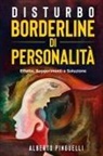 Alberto Pinguelli - DISTURBO BORDERLINE DI PERSONALITÀ