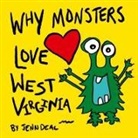 Jenn Deal - Why Monsters Love West Virginia