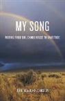 Dorothea Juno-Johnston - MY SONG