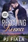 Pj Fiala - Rescuing Kenna