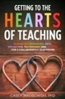 Casey Jakubowski - Getting to the HEARTS of Teaching