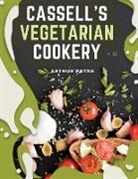Arthur Payne - Cassell's Vegetarian Cookery