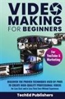 TechEd Publishers - Video Making for Beginners