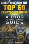 Michael McNaught - A Deep Dive Into The Top 50 Cryptocurrencies