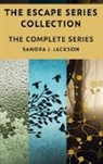 Sandra J. Jackson - The Escape Series Collection