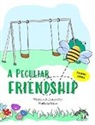 Nathalia Brines - Una amistad particular - A peculiar friendship (Bilingual edition)