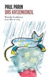 Paul Parin, Michael Reichmayr - Das Katzenkonzil