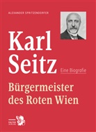 Alexander Spritzendorfer, Alexander L Spritzendorfer, Alexander L. Spritzendorfer - Karl Seitz