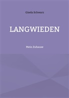 Gisela Schwarz - Langwieden