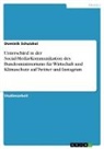 Dominik Schuiskoi - Unterschied in der Social-Media-Kommunikation des Bundesministeriums für Wirtschaft und Klimaschutz auf Twitter und Instagram