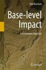 Dan Bowman - Base-level Impact