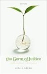 Leslie Green, Leslie (Emeritus Professor of Philosophy Green, Green Leslie - Germ of Justice