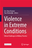 Eric-Hans Kramer, Molendijk, Tine Molendijk - Violence in Extreme Conditions