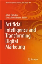 Esra Saleh Aldhaen, Allam Hamdan, Saleh Aldhaen - Artificial Intelligence and Transforming Digital Marketing, 2 Teile