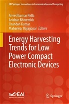 N. Anveshkumar, Anirban Bhowmick, Chandan Kumar, Chandan Kumar et al, R. Maheswar, Anveshkumar Nella... - Energy Harvesting Trends for Low Power Compact Electronic Devices