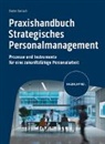 Dieter Gerlach - Praxishandbuch Strategisches Personalmanagement