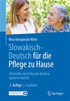 Konopinski-Klein, Nina Konopinski-Klein - Slowakisch-Deutsch für die Pflege zu Hause