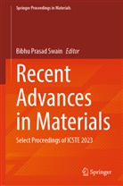 Bibhu Prasad Swain, Bibhu Prasad Swain - Recent Advances in Materials