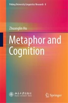 Zhuanglin Hu - Metaphor and Cognition