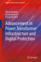 Nilesh Chothani, Dharmesh Patel, Maulik Raichura - Advancement in Power Transformer Infrastructure and Digital Protection