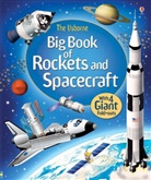 Gabriele Antonini, Louie Stowell, Gabriele Antonini - Big Book of Rockets and Spacecraft