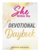 Althea Winifred - She Within You Devotional Daybook