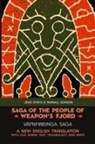 Jesse Byock, Randall Gordon - Saga of the People of Weapon's Fjord (Vápnfirðinga Saga)