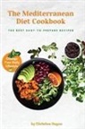 Christine Christine Hogan - The Mediterranean DIET Cookbook
