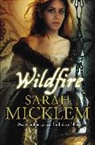 Sarah Micklem, Micklem Sarah - Wildfire