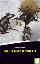 Ingrid Zellner - Rattenweihnacht
