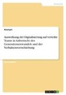 anonym, Anonymous - Auswirkung der Digitalisierung auf verteilte Teams in Anbetracht des Generationenwandels und der Verhaltensverschiebung