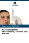 Souad Karima NEMOUCHE - Paravertebraler Thoraxblock, Technik und Nutzen