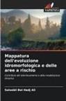 Salsebil Bel Hadj Ali - Mappatura dell'evoluzione idromorfologica e delle aree a rischio