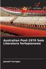 Jeanell Carrigan - Australian Post-1970 Solo Literatura fortepianowa