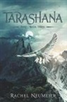 Rachel Neumeier - Tarashana