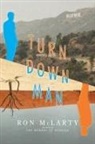 Ron McLarty - Turn Down Man